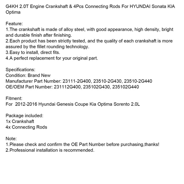 2012-2016 Hyundai Genesis Coupe Kia Optima Sorento 2.0L G4KH 2.0T Engine Crankshaft & 4PCS Connecting Rods 231112G400 Generic
