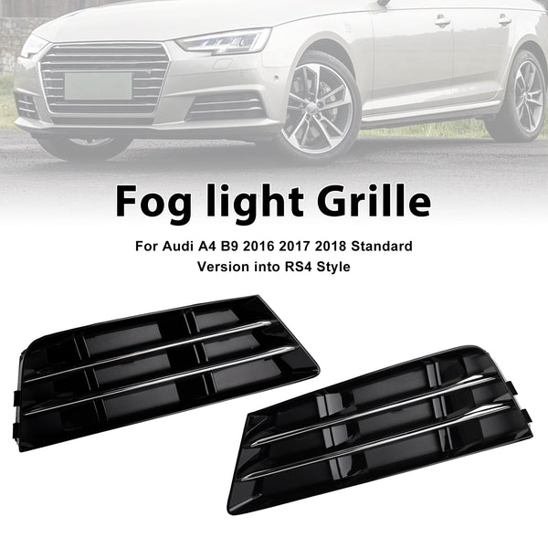 2016-2018 Audi A4 B9 Standard Version into RS4 Style 2PCS Front Fog Light Grille Lower Bumper Grill 8W0 807 681 R 8W0 807 682 R Generic