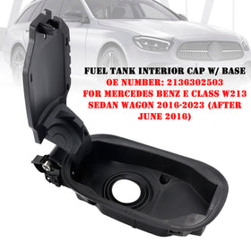Fuel Tank Interior Cap W/ Base 2136302503 For Mercedes E Class W213 2016-2023