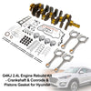 2014-2019 Hyundai Tucson 2.4L Rebuild Kit-Crankshaft & Conrods & Pistons Gasket Generic