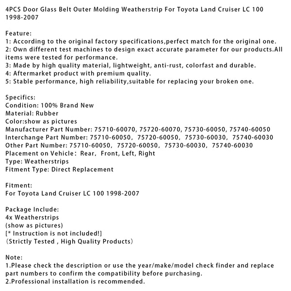 Land Cruiser LC100 1998-2007 4PCS Door Glass Belt Outer Molding Weatherstrip