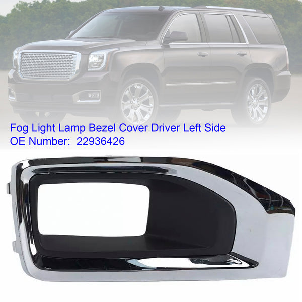 Fog Light Lamp Bezel Cover Driver Left Side 22936426 For GMC Yukon 2015-2020