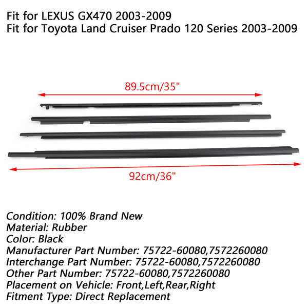 2003-2009 Toyota Land Cruiser Prado 120 Series 4PCS 75722-60080 Weatherstrip Window Belt Moulding Generic