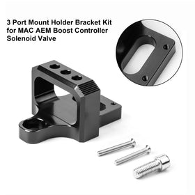 3 Port Mount Holder Bracket Kit for MAC AEM Boost Controller Solenoid Valve