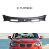 2008-2015 BMW X1 E84 Windshield Wiper Vent Cowl Grille Panel 51712990023 Generic