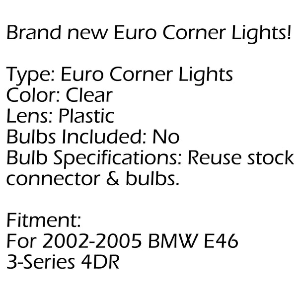 02-05 BMW E46 3-Series 4Dr Euro Corner Lights - Crystal Clear W/ Smoke Trim Generic