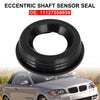 11127559699 Eccentric Shaft Sensor Seal for BMW  X1 X3 X5 Z4 1 3 5 6 7 Series Generic